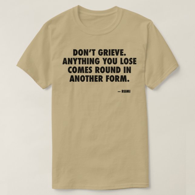 Comes round in another form T-Shirt (Design Front)