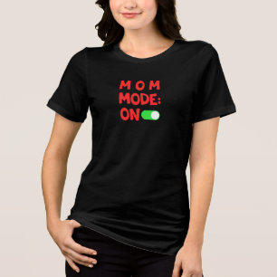 Comfort Colours® Mum Mode On Cute Tri-Blend Shirt