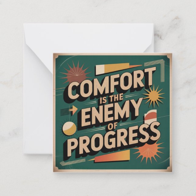 Comfort Is The Enemy Of Progress Card (Front)