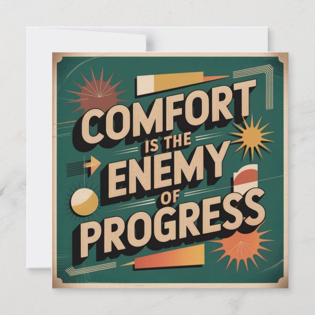 Comfort Is The Enemy Of Progress Magnetic Invitation (Front)