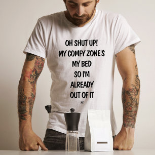Comfort zone joke v2 T-Shirt