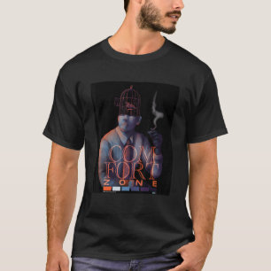 Comfort Zone T-Shirt