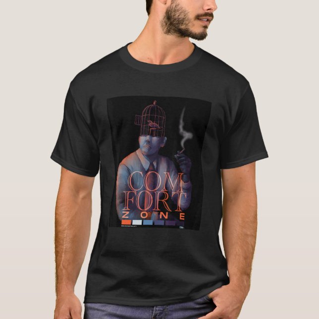 Comfort Zone T-Shirt (Front)