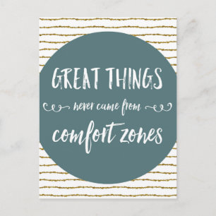 Comfort Zones Quote Postcard
