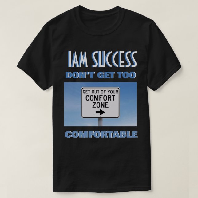 COMFORTABLE T-Shirt (Design Front)