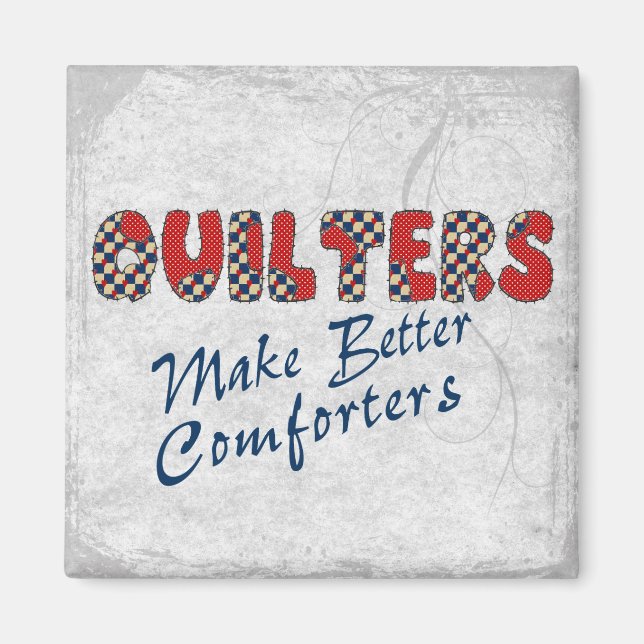 Comforting Quilters Magnet (Front)