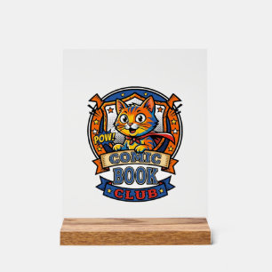 Comic Book Cat Cat Mum Gift Idea - Comic Book Cat Acrylic Sign
