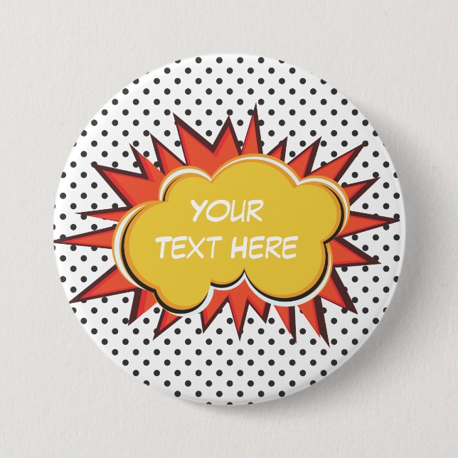 Comic Book Explosion Custom Text Bubble 7.5 Cm Round Badge (Front)