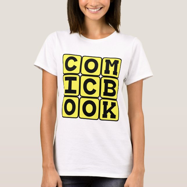 Comic Book, Graphic Novel T-Shirt (Front)