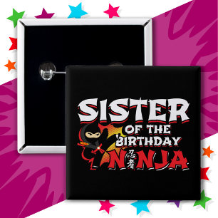 Comic Book Style Party Sister of Birthday Ninja 15 Cm Square Badge