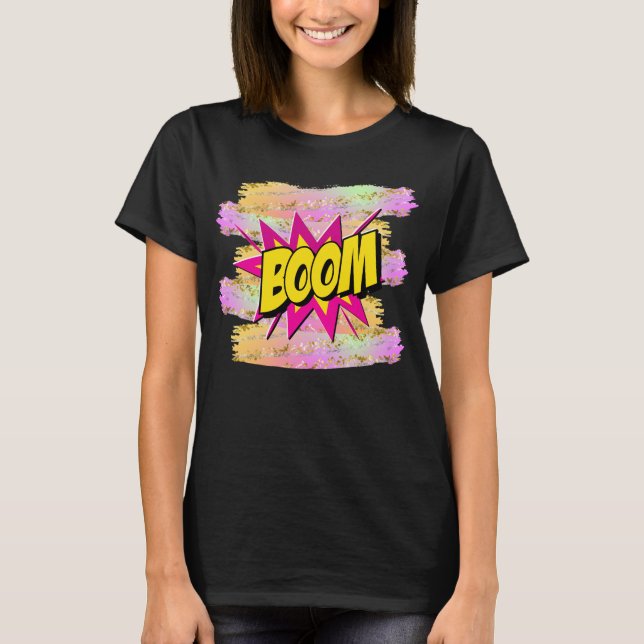 Comic Style Pop Art Retro Yellow Hot Pink BOOM  T-Shirt (Front)