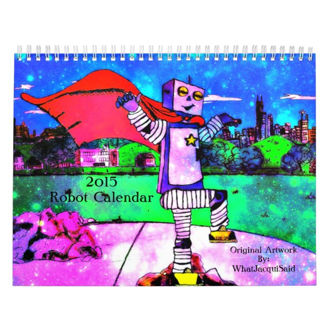 Comic Style Robots 2015 Monthly Calendar (Cover)