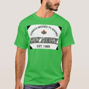 Comics MoviesV Shows Stay Nerdy Est 1989 family T-Shirt