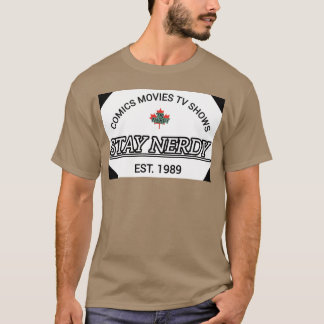 Comics MoviesV Shows Stay Nerdy Est 1989 vintage T-Shirt