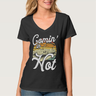 Comin In Hot Backprint Pontoon Boat T-Shirt