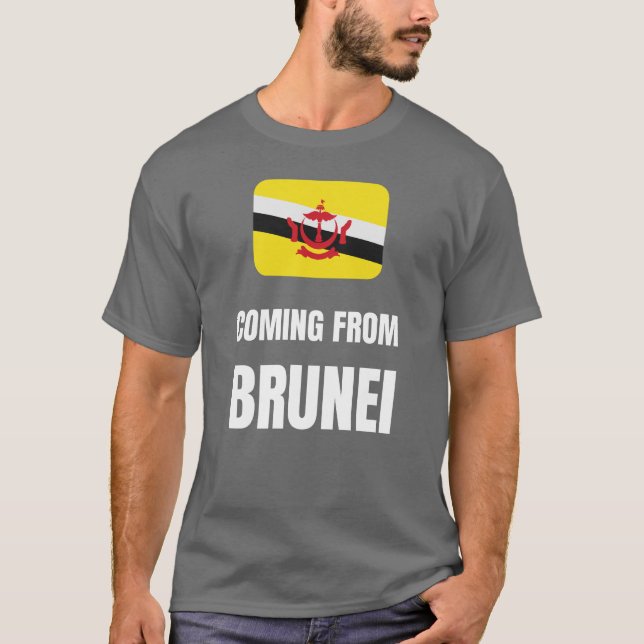 Coming from brunei T-Shirt (Front)