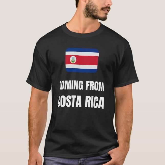 Coming from Costa Rica T-Shirt (Front)