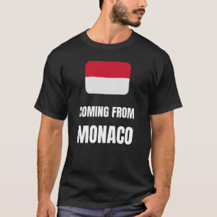 Coming from Monaco T-Shirt