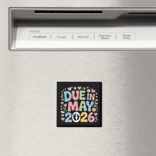 Coming May 2026 Due in New Baby Mum Pregnancy  Magnet