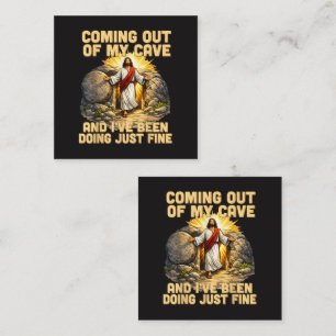 Coming Out of My Cave The Jesus Resurrection  Card