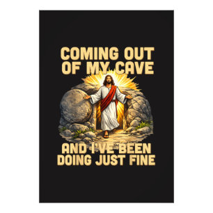 Coming Out of My Cave The Jesus Resurrection Photo Print