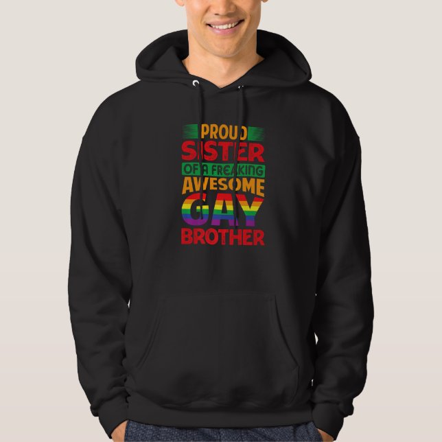 Coming Out  Proud Sister  Gay Pride  Proud Ally Br Hoodie (Front)