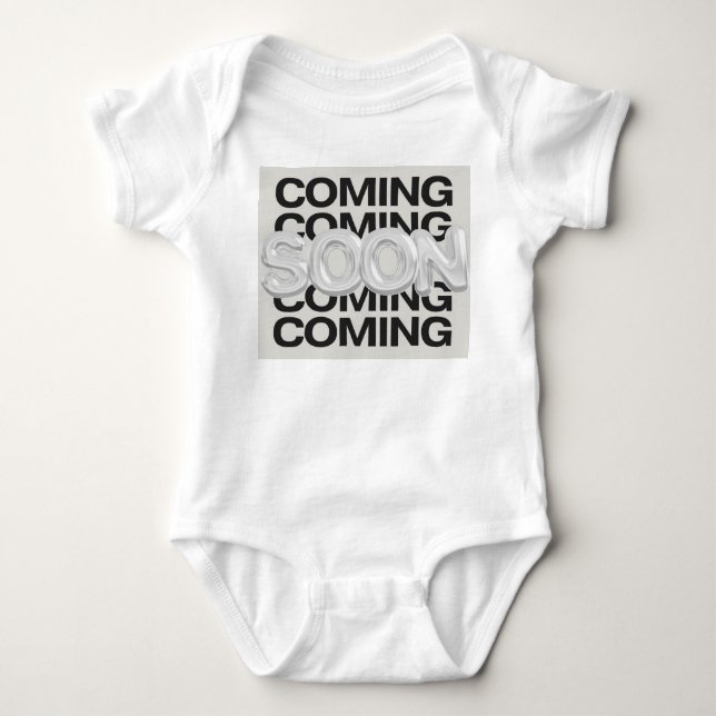 Coming SOON Baby Bodysuit (Front)