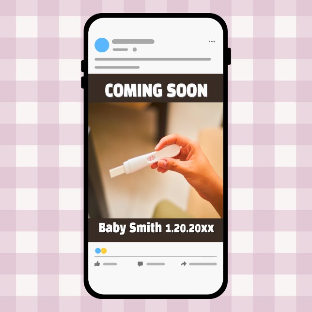 Coming Soon Social Media Positive Test Pregnancy Announcement (Coming Soon Pregnancy Stick Baby Announcement)