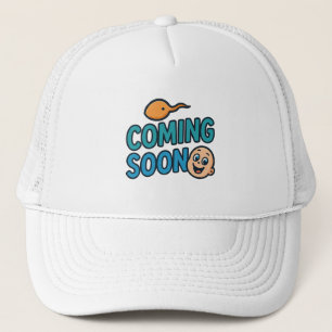 coming soon  trucker hat