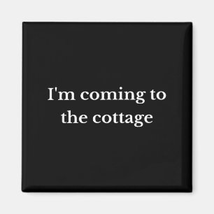 Coming to The Cottage Funny Weekend Hockey Lover Magnet