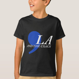 Comma La And The Coach T-Shirt