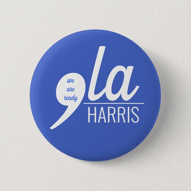 Comma-LA for Kamala Harris 6 Cm Round Badge (Front)