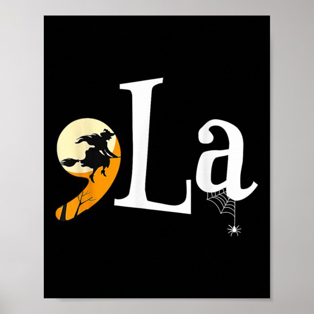 Comma La Funny Kamala Harris Halloween Pumpkin  Poster (Front)