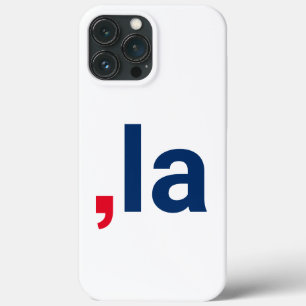 Comma La kamala funny pronunciation patriotic iPhone 13 Pro Max Case