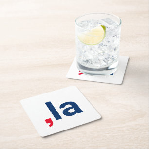 Comma La kamala funny pronunciation patriotic Square Paper Coaster