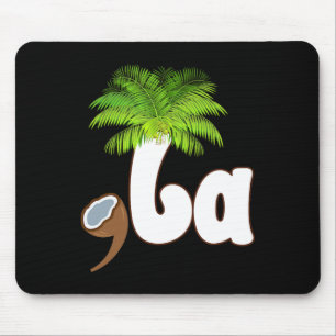 Comma La Kamala Harris 2024 President Funny Kamala Mouse Pad
