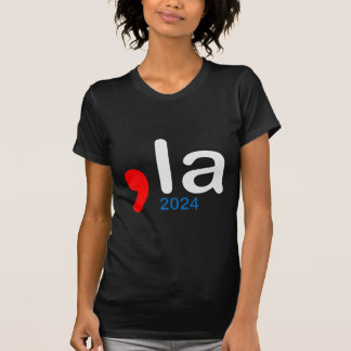 (Comma La)Kamala Harris 2024 T-Shirt