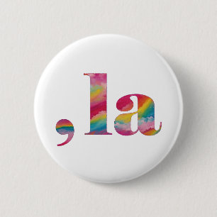Comma la, Kamala Harris. 6 Cm Round Badge