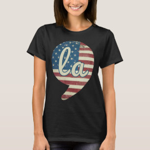 Comma La Kamala Harris American Flag Comma + La  T-Shirt