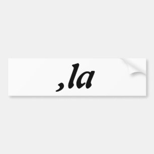 Comma La Kamala Harris - customised text design  Bumper Sticker