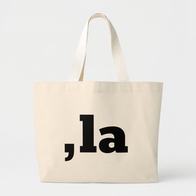 Comma La Kamala Harris - customised text design  Large Tote Bag (Front)