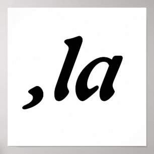 Comma La Kamala Harris - customised text design  Poster