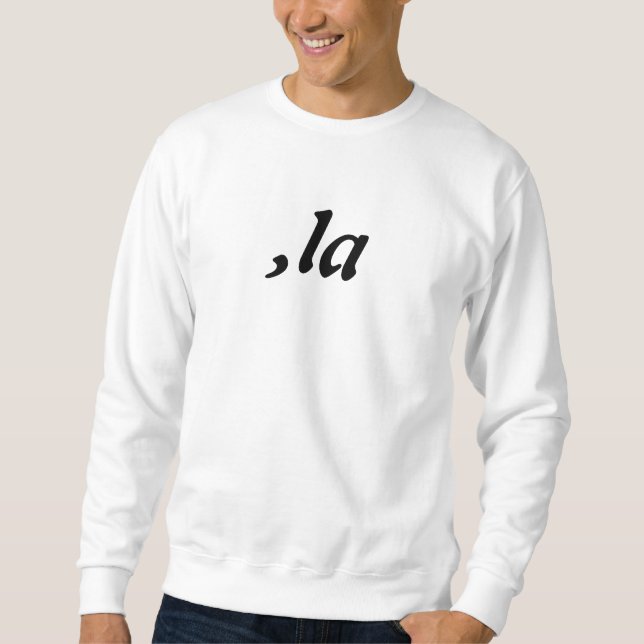 Comma La Kamala Harris - customised text design  Sweatshirt (Front)