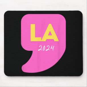 Comma La Kamala Harris For President 2024 Election Mouse Pad