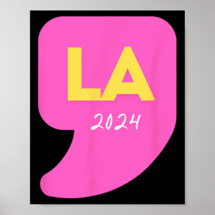 Comma La Kamala Harris For President 2024 Election Poster