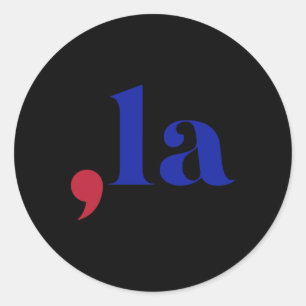 Comma La Kamala Harris For President 2024 Funny Ka Classic Round Sticker