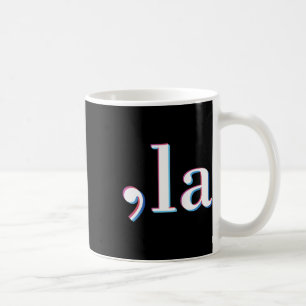Comma La Kamala Harris Funny 1 Coffee Mug
