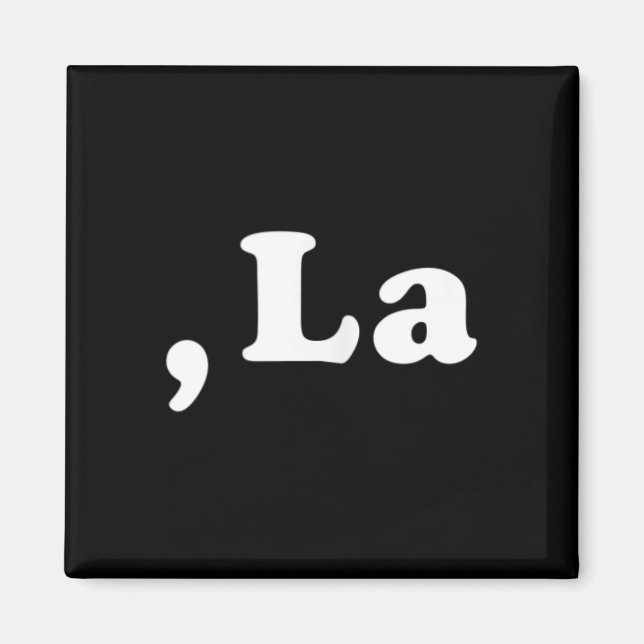 Comma La Kamala Harris Funny Democrat Support 2020 Magnet (Front)