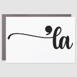 Comma La Kamala Harris Punctuation La Election Car Magnet<br><div class="desc">support Kamala Harris with this funny design Comma La</div>
