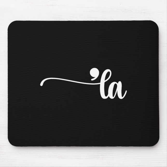 Comma La Kamala Harris Punctuation La Election Vot Mouse Pad (Front)
